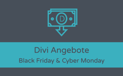 Black Friday & Cyber Monday: Divi Angebote 2023